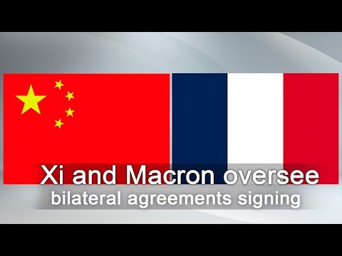 xi macron oversee bilateral